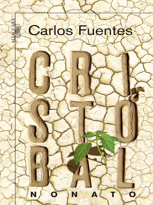 Title details for Cristóbal nonato by Carlos Fuentes - Wait list